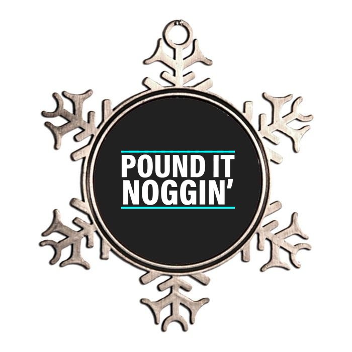 Pound It, Noggin' Funny Meme  Metallic Star Ornament