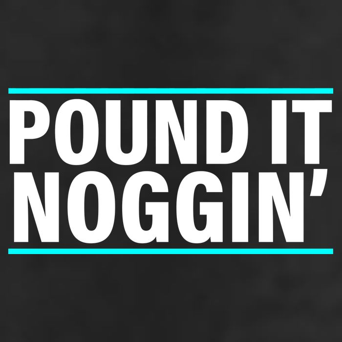Pound It, Noggin' Funny Meme  Golf Towel
