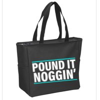 Pound It, Noggin' Funny Meme  Zip Tote Bag