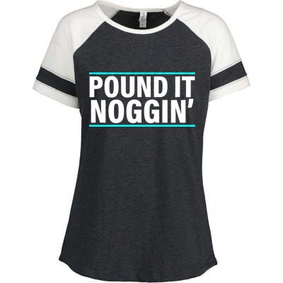 Pound It, Noggin' Funny Meme  Enza Ladies Jersey Colorblock Tee