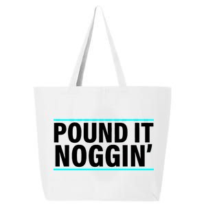 Pound It, Noggin' Funny Meme  25L Jumbo Tote