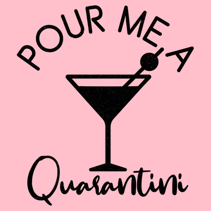Pour Me A Quarantini Mug