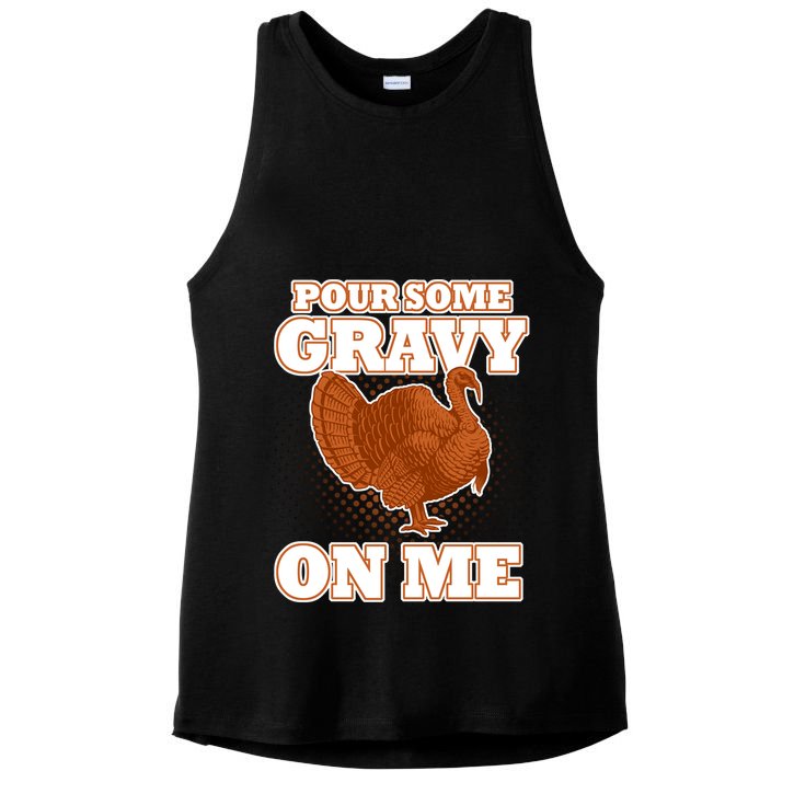 Pour Some Gravy On Me Ladies PosiCharge Tri-Blend Wicking Tank