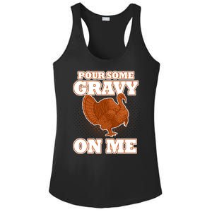 Pour Some Gravy On Me Ladies PosiCharge Competitor Racerback Tank