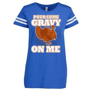 Pour Some Gravy On Me Enza Ladies Jersey Football T-Shirt