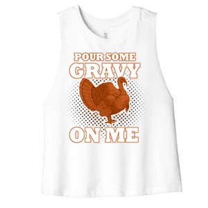 Pour Some Gravy On Me Women's Racerback Cropped Tank