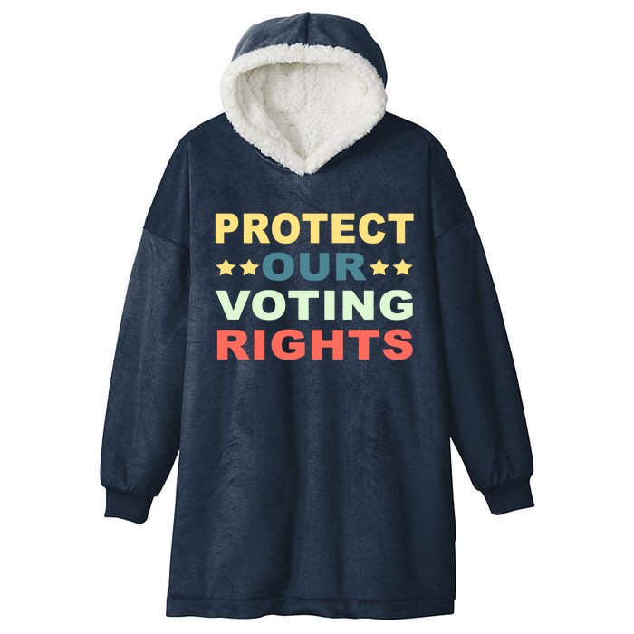 Protect Our Voting Rights Equality Democracy Civil Rights Premium Hooded Wearable Blanket