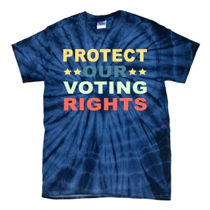 Protect Our Voting Rights Equality Democracy Civil Rights Premium Tie-Dye T-Shirt