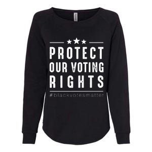 PROTECT OUR VOTING RIGHTS Equality Democracy Civil Rights Premium Womens California Wash Sweatshirt