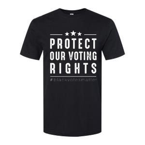 PROTECT OUR VOTING RIGHTS Equality Democracy Civil Rights Premium Softstyle CVC T-Shirt