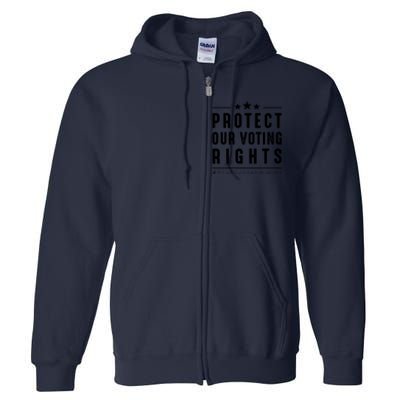 PROTECT OUR VOTING RIGHTS Equality Democracy Civil Rights Premium Full Zip Hoodie