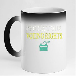 PROTECT OUR VOTING RIGHTS VOTING RIGHTS 11oz Black Color Changing Mug