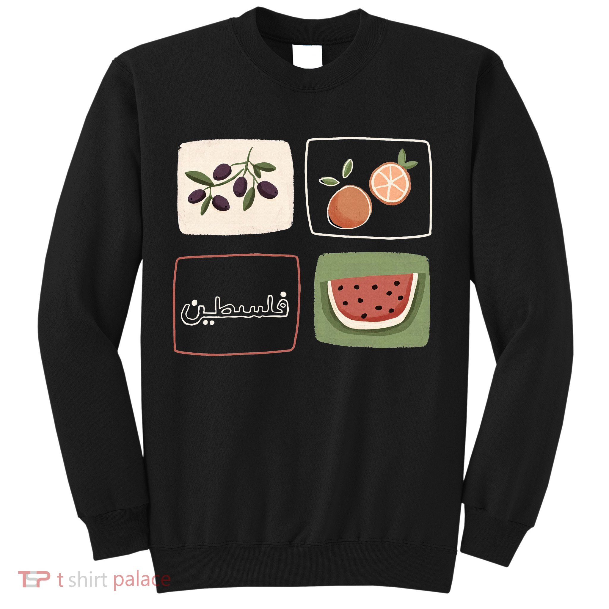 Palestine Olives Watermelon Orange Falasteen Palestinian Sweatshirt