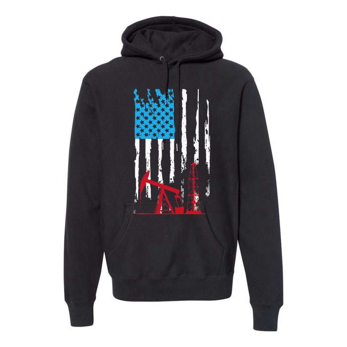 Patriotic Oilfield Worker Oilman Oil Rig Drilling US Flag Premium Hoodie