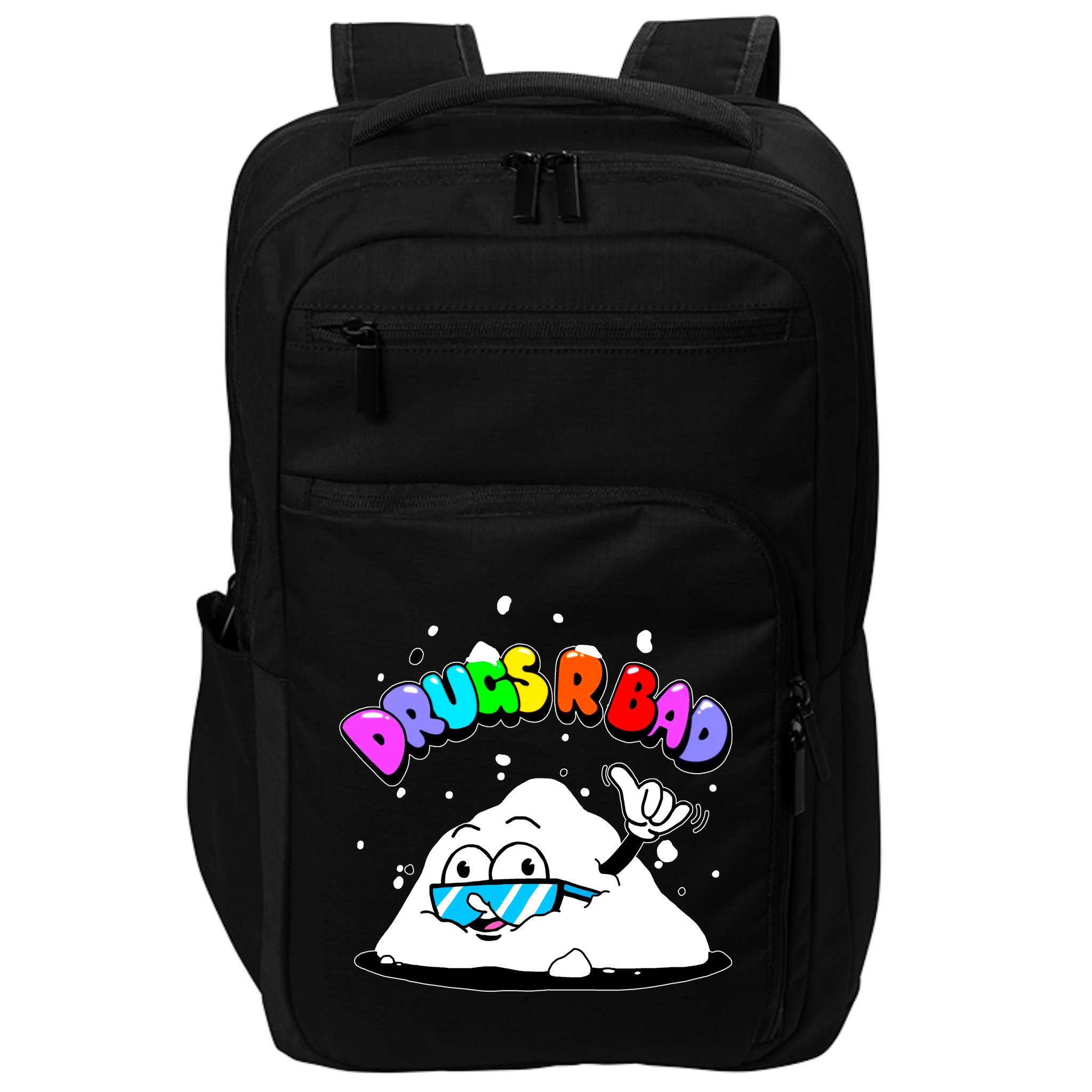 Powder Aint Cool Drugs Are Bad Impact Tech Backpack