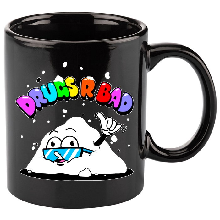 Powder Aint Cool Drugs Are Bad 11oz C Handle Ceramic Mug