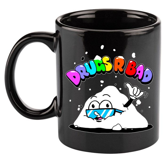 Powder Aint Cool Drugs Are Bad 11oz C Handle Ceramic Mug