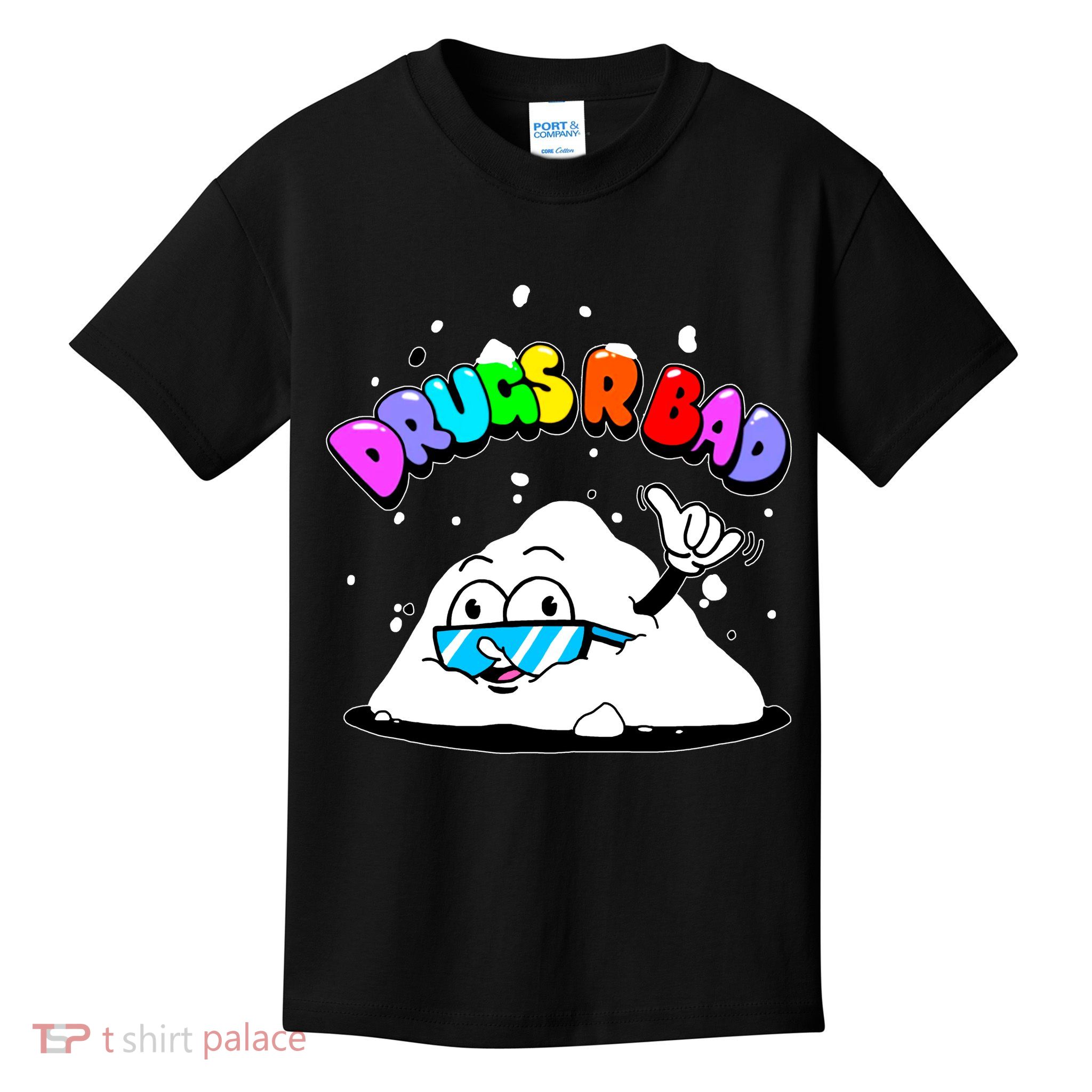 Powder Aint Cool Drugs Are Bad Kids T-Shirt