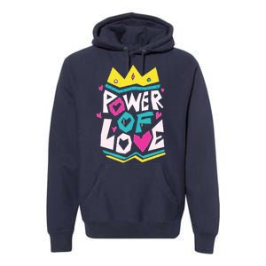 Power Of Love Premium Hoodie