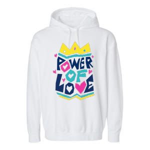 Power Of Love Garment-Dyed Fleece Hoodie