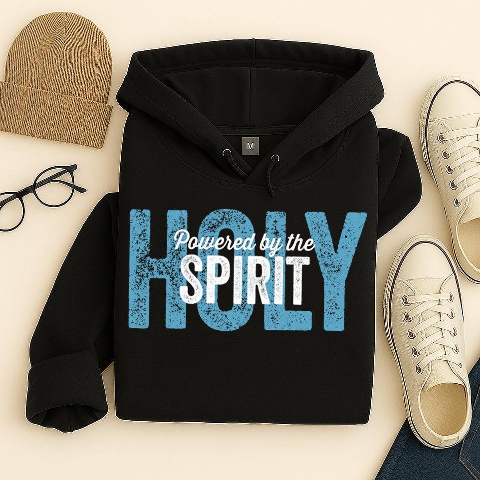 Powered By The Holy Spirit Hoodie