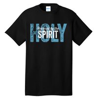 Powered By The Holy Spirit Tall T-Shirt