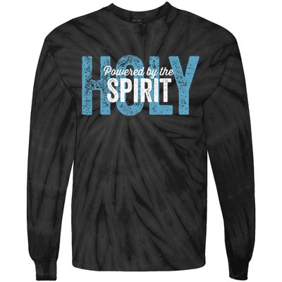 Powered By The Holy Spirit Tie-Dye Long Sleeve Shirt