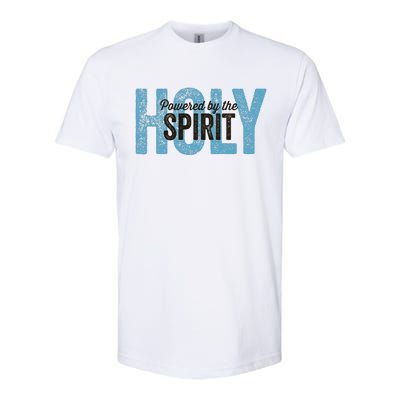 Powered By The Holy Spirit Softstyle CVC T-Shirt