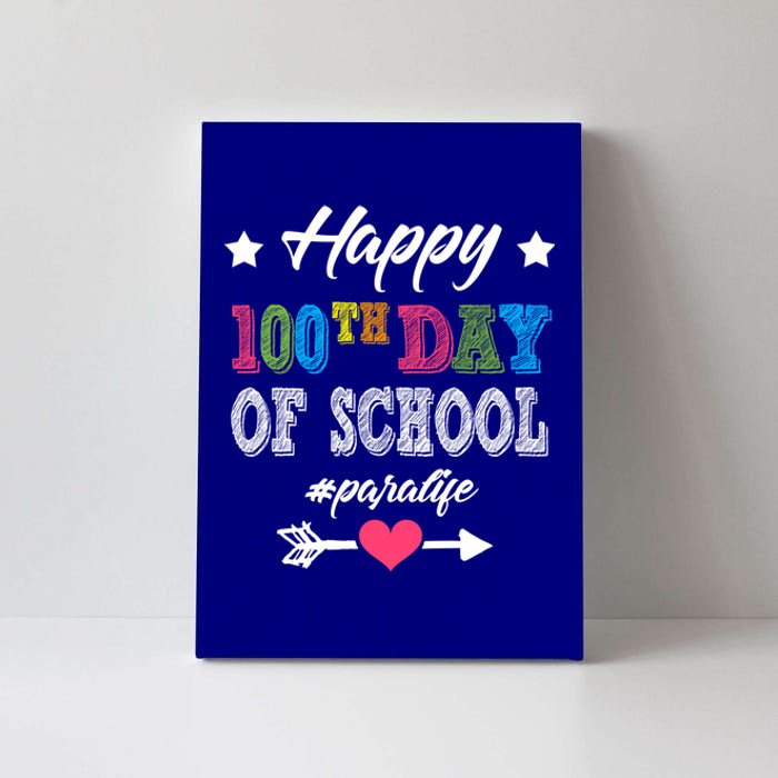 Para Paraprofessional 100th Day Of School 100 Days Smarter Gift Canvas