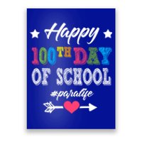 Para Paraprofessional 100th Day Of School 100 Days Smarter Gift Poster