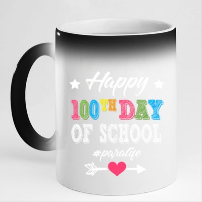 Para Paraprofessional 100th Day Of School 100 Days Smarter Cute Gift 11oz Black Color Changing Mug