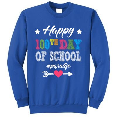 Para Paraprofessional 100th Day Of School 100 Days Smarter Cute Gift Sweatshirt