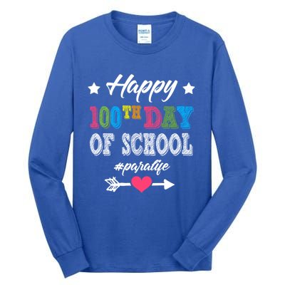 Para Paraprofessional 100th Day Of School 100 Days Smarter Cute Gift Tall Long Sleeve T-Shirt