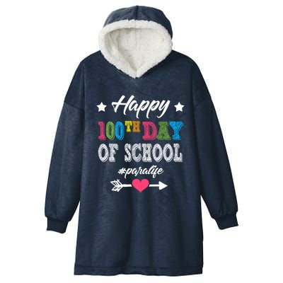 Para Paraprofessional 100th Day Of School 100 Days Smarter Cute Gift Hooded Wearable Blanket