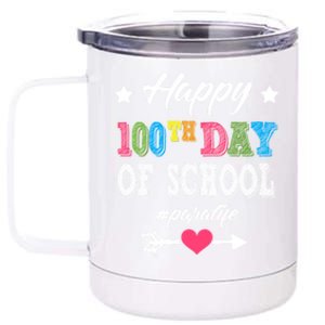 Para Paraprofessional 100th Day Of School 100 Days Smarter Cute Gift 12 oz Stainless Steel Tumbler Cup