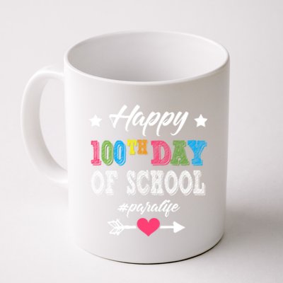 Para Paraprofessional 100th Day Of School 100 Days Smarter Cute Gift Coffee Mug