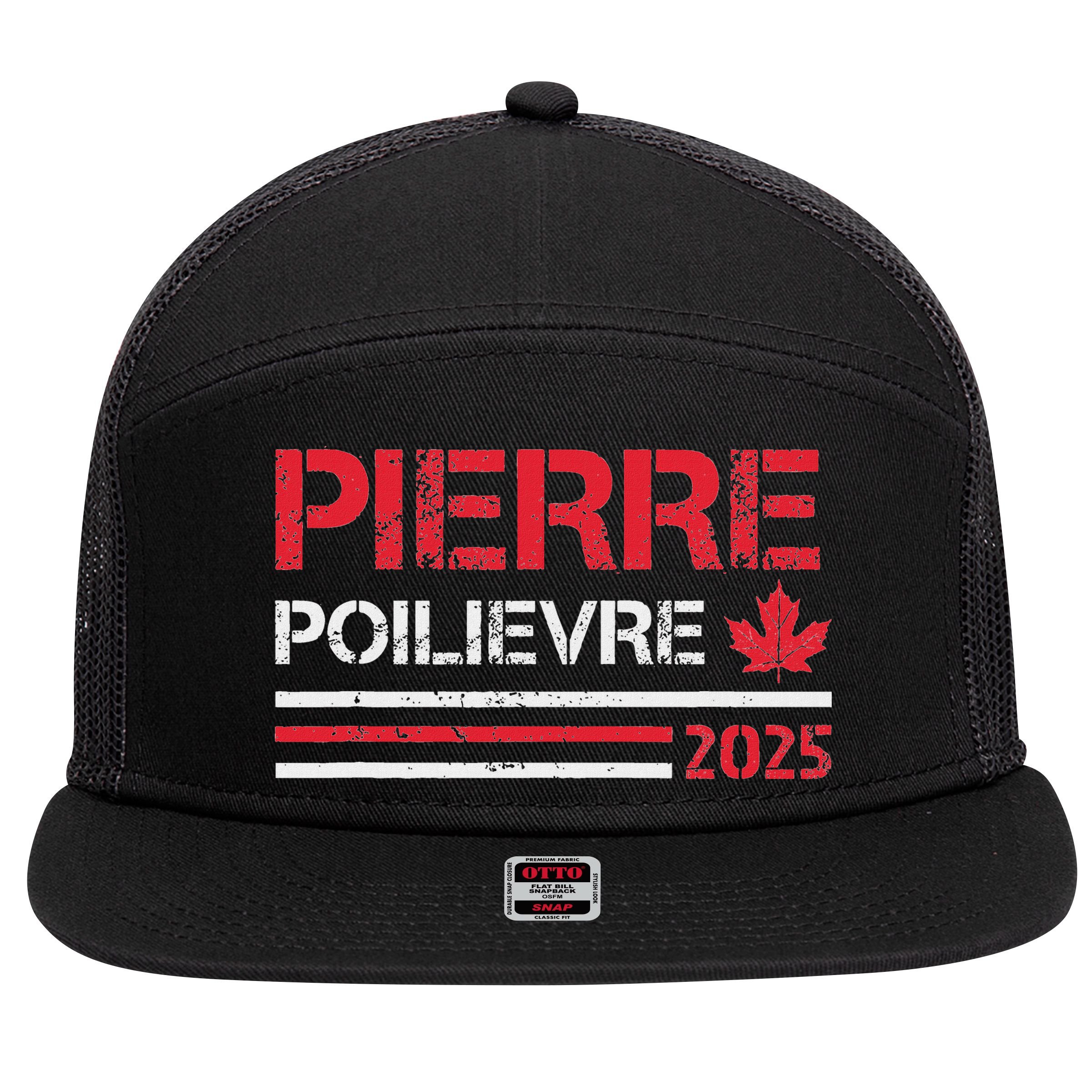 Pierre Poilievre 2025 Pierre Poilievre For Prime Minister 7 Panel Mesh Trucker Snapback Hat