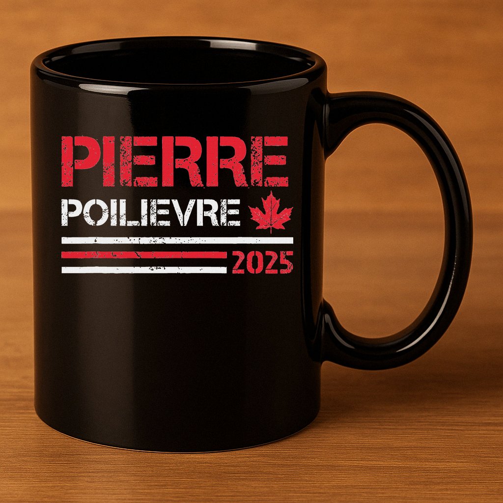 Pierre Poilievre 2025 Pierre Poilievre For Prime Minister 11oz C Handle Ceramic Mug