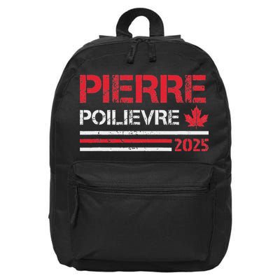 Pierre Poilievre 2025 Pierre Poilievre For Prime Minister 16 in Basic Backpack