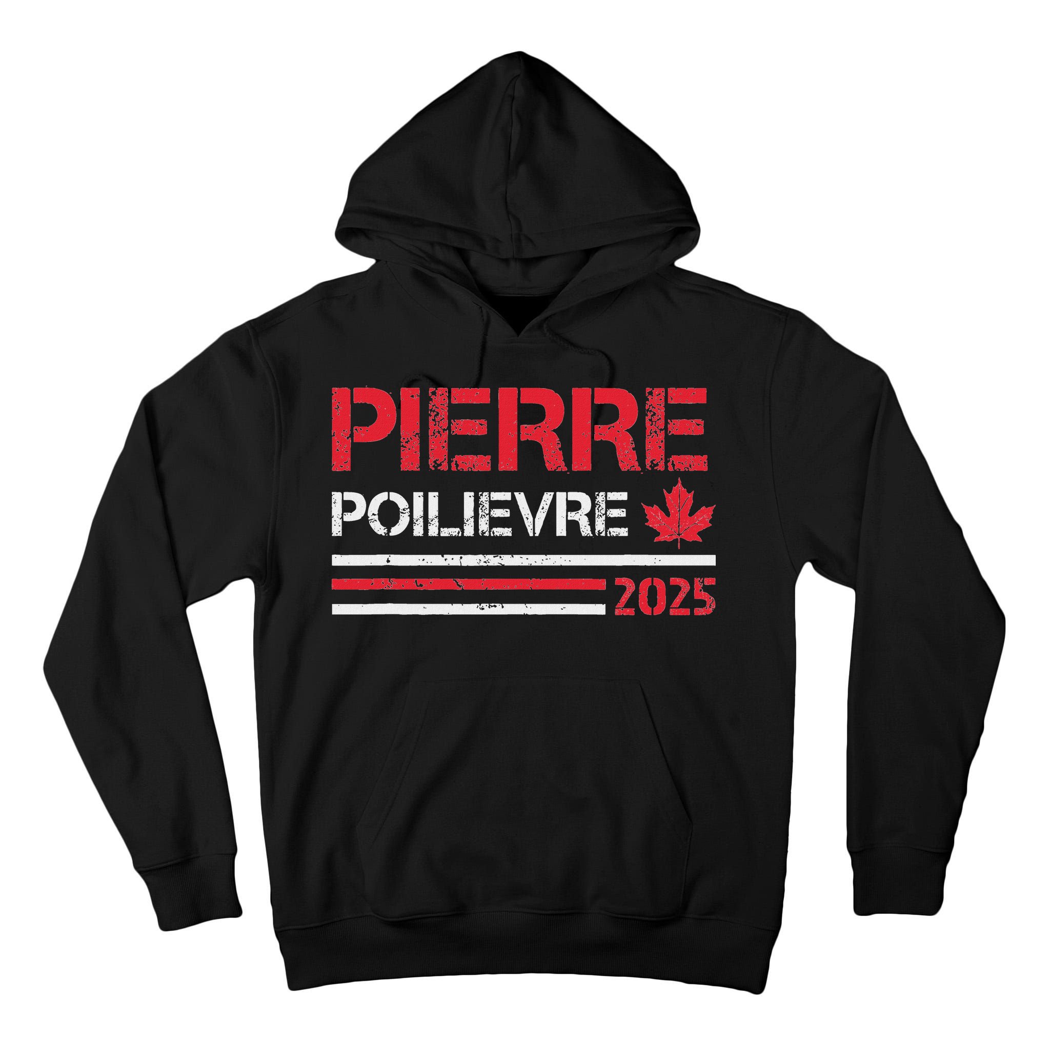 Pierre Poilievre 2025 Pierre Poilievre For Prime Minister Tall Hoodie
