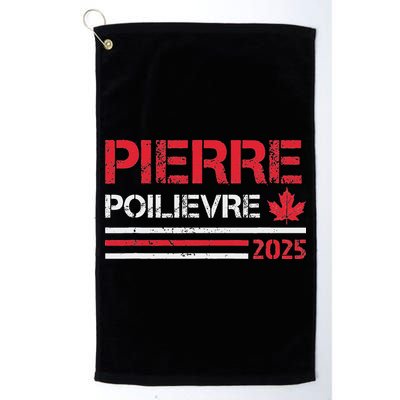 Pierre Poilievre 2025 Pierre Poilievre For Prime Minister Golf Towel
