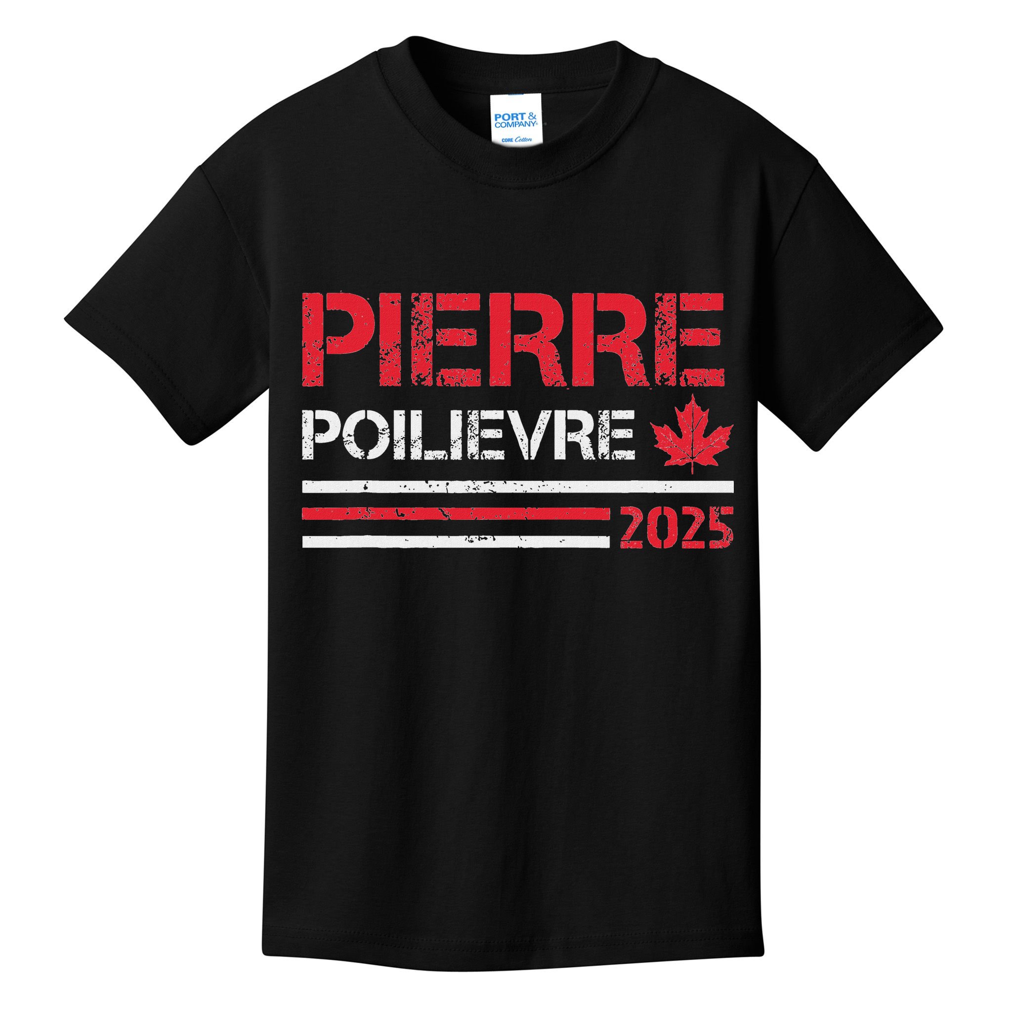 Pierre Poilievre 2025 Pierre Poilievre For Prime Minister Kids T-Shirt