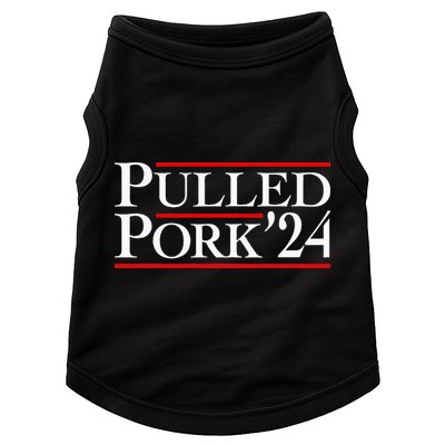 Pulled Pork 24 Funny Bbq Lover Political Slogan Humor Pun Doggie Tank