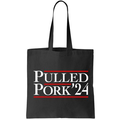 Pulled Pork 24 Funny Bbq Lover Political Slogan Humor Pun Bag