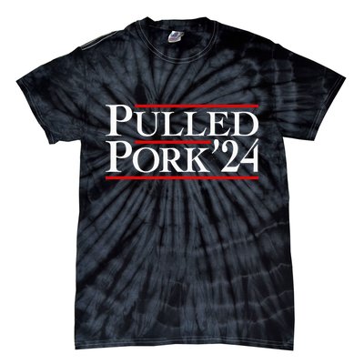 Pulled Pork 24 Funny Bbq Lover Political Slogan Humor Pun Tie-Dye T-Shirt