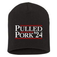 Pulled Pork 24 Funny Bbq Lover Political Slogan Humor Pun Short Acrylic Beanie