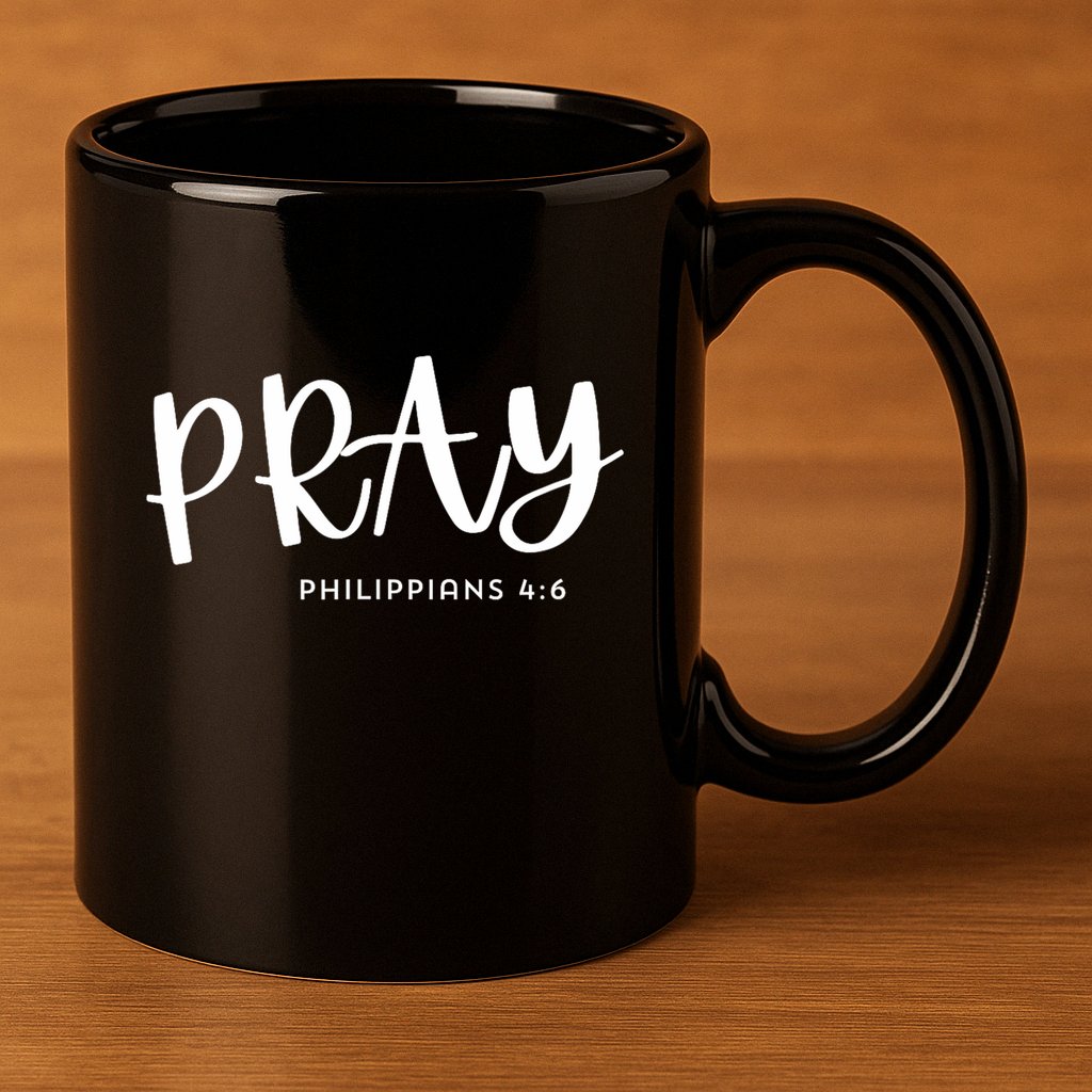 Pray [Philippians 46] 11oz C Handle Ceramic Mug