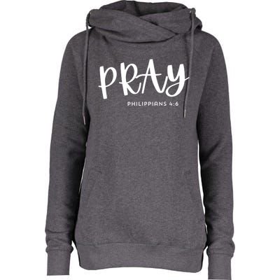 Pray [Philippians 46] Womens Funnel Neck Pullover Hood