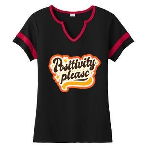 Positivity Please Ladies Halftime Notch Neck Tee