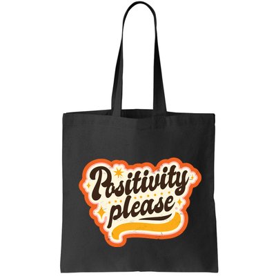 Positivity Please Bag